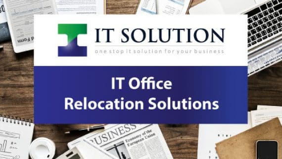 IT Office Relocation Solutions